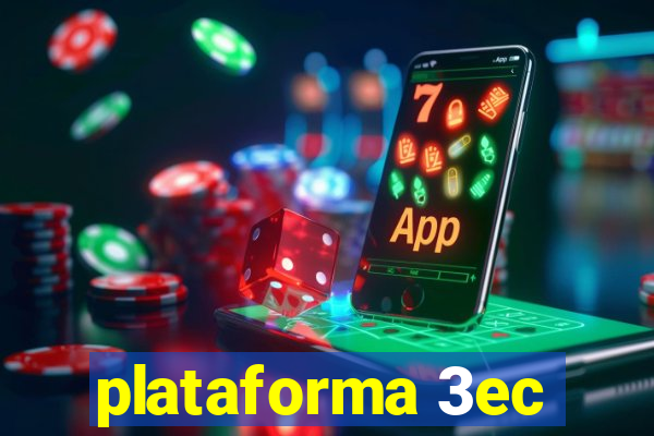 plataforma 3ec